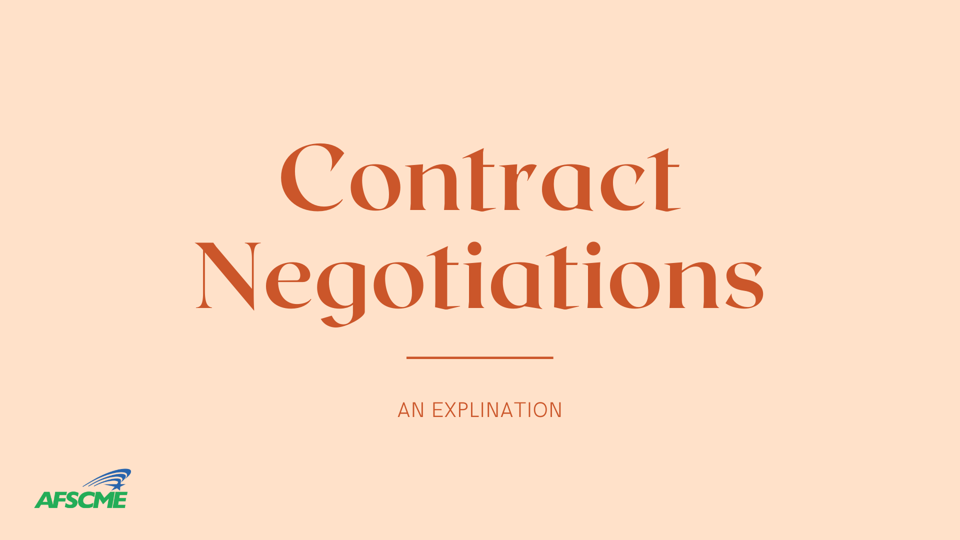 How Contract Negotiations Work AFSCME Union Hall
